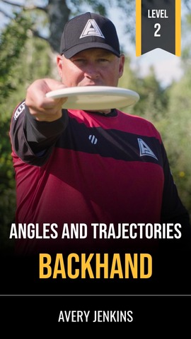 Angles and Trajectories: Backhand