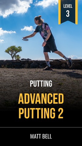 Putting: Advanced putting 2 